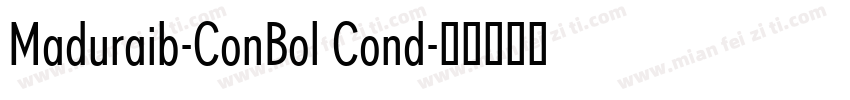 Maduraib-ConBol Cond字体转换